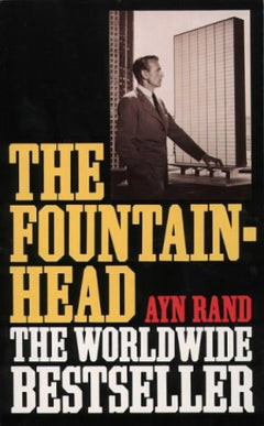 The Fountainhead - Ayn Rand