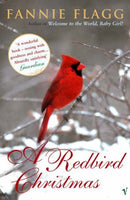 A Redbird Christmas Fannie Flagg