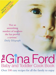 The GinaFord  Baby and Toddler Cook Book Gina Ford