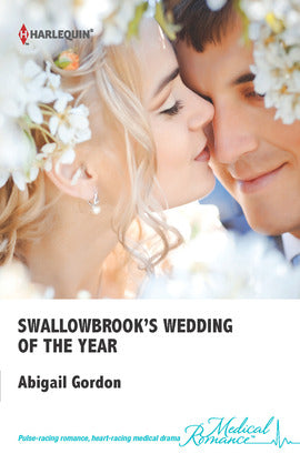 Swallowbrook's Wedding of the Year Abigail Gordon