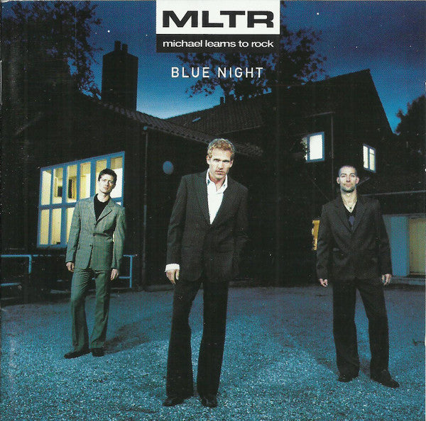 Michael Learns To Rock - Blue Night