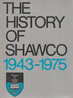 The History of SHAWCO: 1943-1975 - Elizabeth van Heyningen
