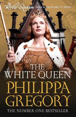 The White Queen Philippa Gregory