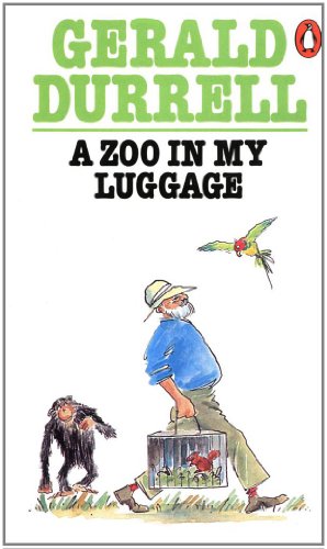 A Zoo in My Luggage  Gerald Durrell