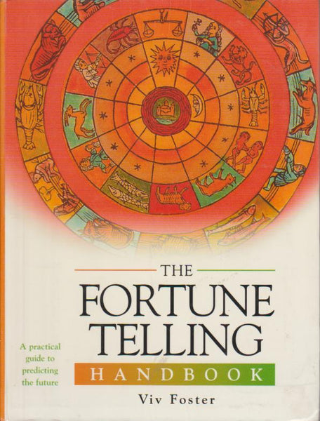 The Fortune Telling Handbook Viv Foster