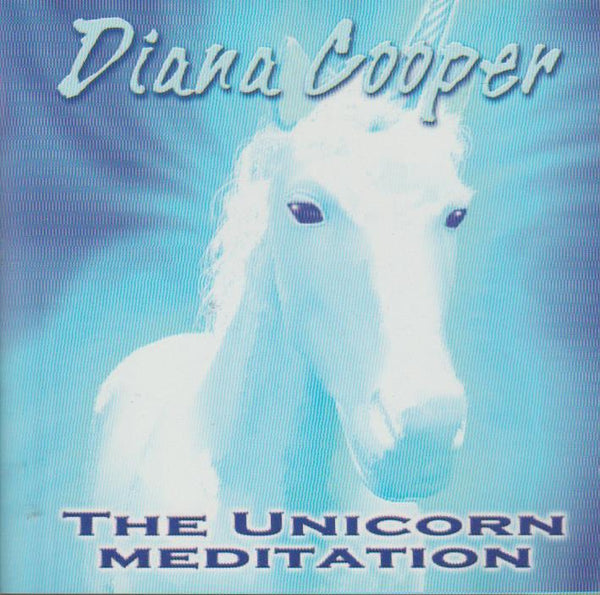 The Unicorn Meditation (Audiobook - CD) Diana Cooper