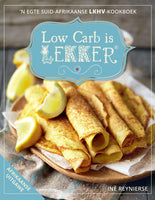 Low Carb is Lekker Afrikaans Ine Reynierse