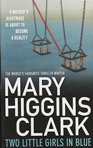 Two Little Girls in Blue  Mary Higgins Clark