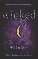 Wicked Witch & Curse Nancy Holder Debbie Viguie