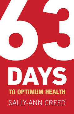 63 Days to Optimum Health Sally-Ann Creed