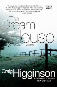 The Dream House Craig Higginson