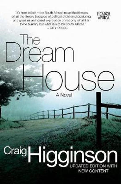 The Dream House Craig Higginson