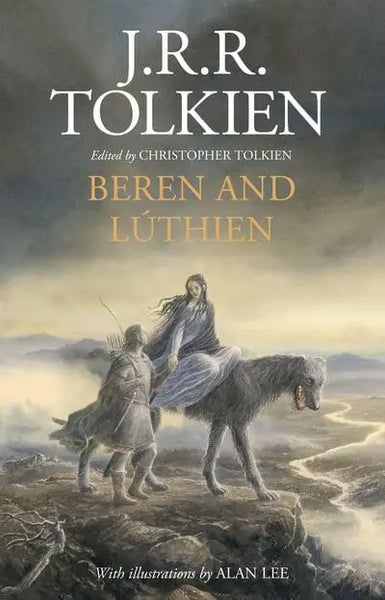 Beren and Luthien - J. R. R. Tolkien