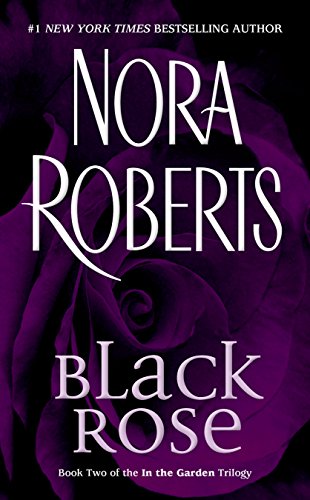 Black Rose Nora Roberts