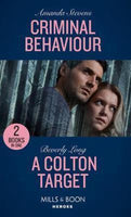 Criminal Behaviour / A Colton Target Amanda Stevens, Beverly Long