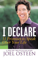 I Declare: 31 Promises to Speak Over Your Life - Joel Osteen