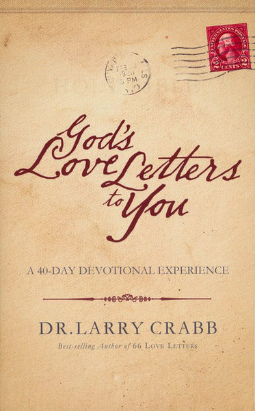 God's Love Letters to You Hearing God's Life Words Larry Crabb