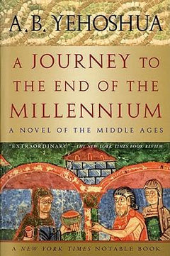 A Journey to the End of the Millennium  A. B. Yehoshua