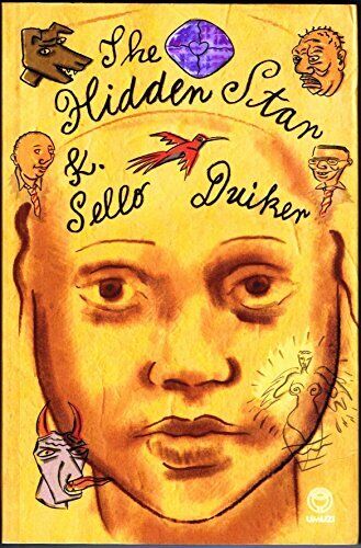 The Hidden Star K. Sello Duiker
