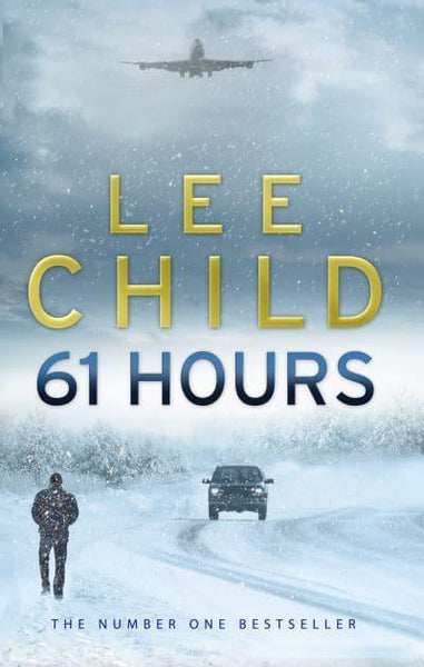 61 Hours Lee Child