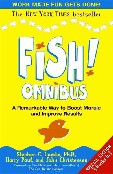 Fish! Omnibus Stephen C. Lundin