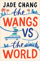 The Wangs VS The World - Jade Chang
