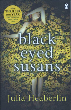Black-Eyed Susans - Julia Heaberlin
