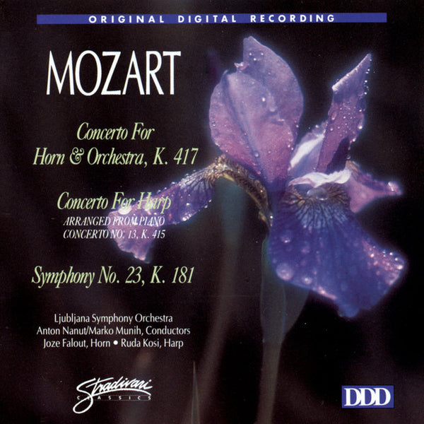 Wolfgang Amadeus Mozart - Horn Concerto, K417; Harp Concerto, K415; Symphony No. 23