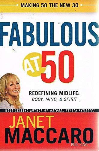 Fabulous At 50 Janet Maccaro