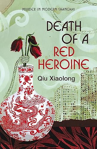 Death of a Red Heroine - Xiaolong Qiu