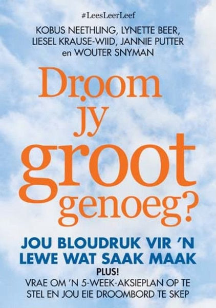 Droom jy groot genoeg? - Kobus Neethling