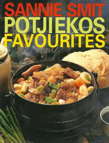 Potjiekos Favourites Smit, Sannie