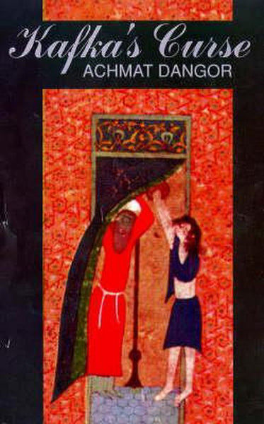 Kafka's Curse Achmat Dangor