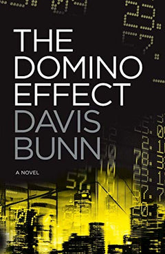 The Domino Effect Davis Bunn