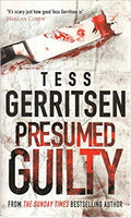 Presumed Guilty Tess Gerritsen