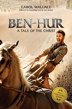 Ben-Hur: A Tale of the Christ Wallace, Carol