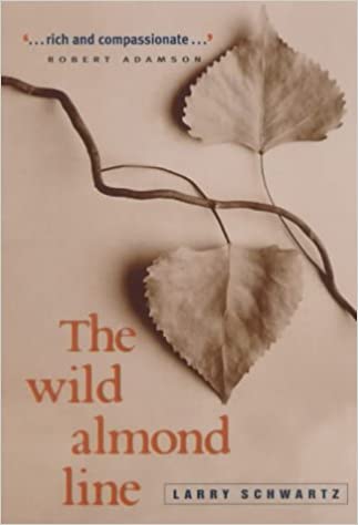 The Wild Almond Line  Larry Schwartz