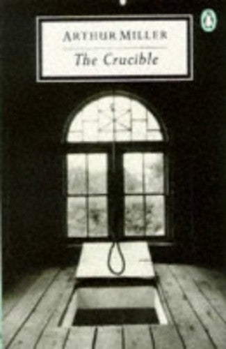 Crucible - Play In Four Acts Miller, Arthur