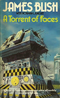 A Torrent of Faces James Blish