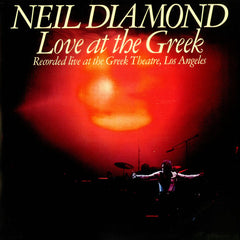 Neil Diamond - Love At The Greek - Recorded Live At The Greek Theatre