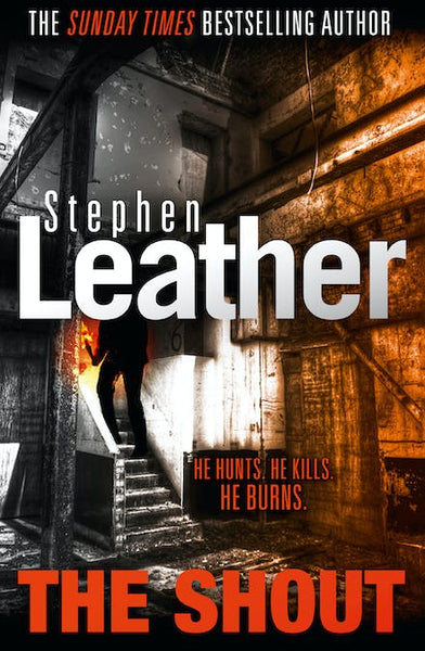 The Shout - Stephen Leather