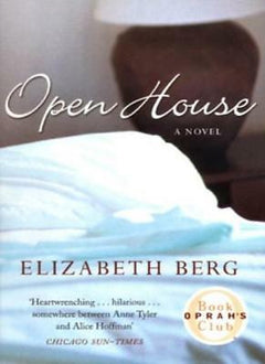 Open House Elizabeth Berg