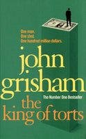 The King of Torts John Grisham