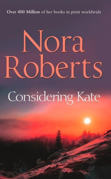 Considering Kate Nora Roberts