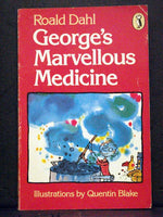 George's Marvellous Medicine Roald Dahl