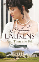 And Then She Fell Stephanie Laurens