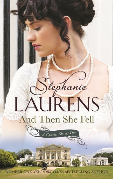 And Then She Fell Stephanie Laurens