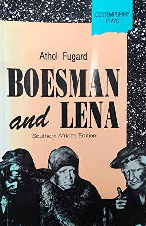Boesman and Lena Athol Fugard