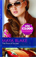 The Price of Success Maya Blake