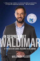 In Gesprek Met Waldimar: Sy 100 Beste Ontledings, Inleidings en Beledigings Waldimar Pelser